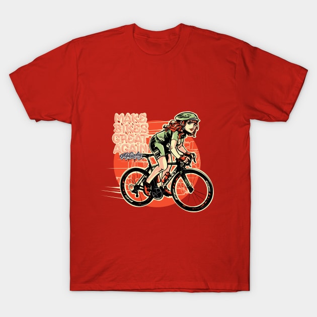 Make Bikes Great Again - Redhead T-Shirt by Vlepkaaday